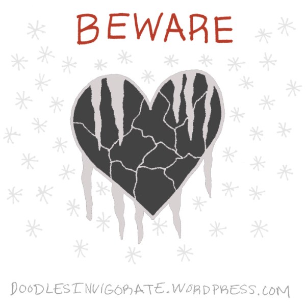 beware-frozen-heart_DoodlesInvigorate