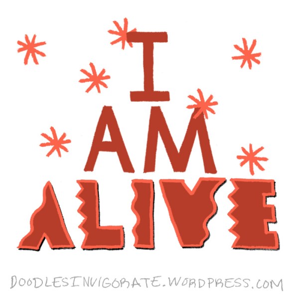 I-AM-alive_Doodles-Invigorate