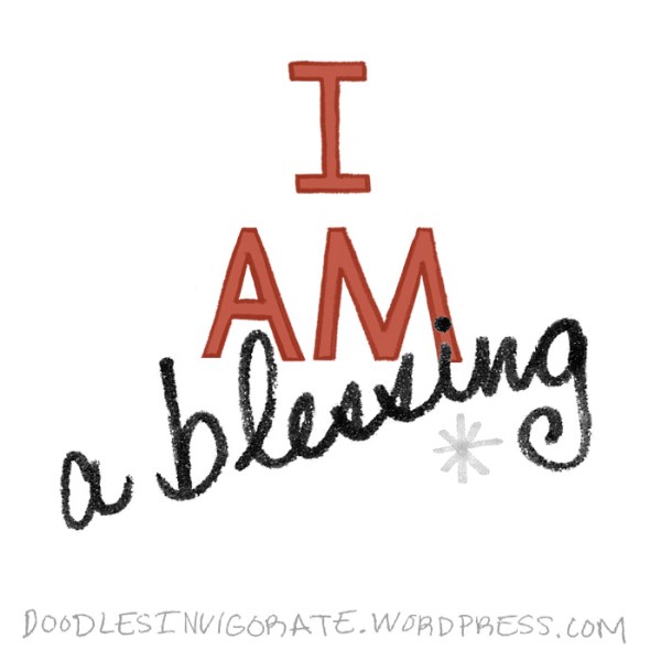 I-AM-a-blessing_Doodles-Invigorate