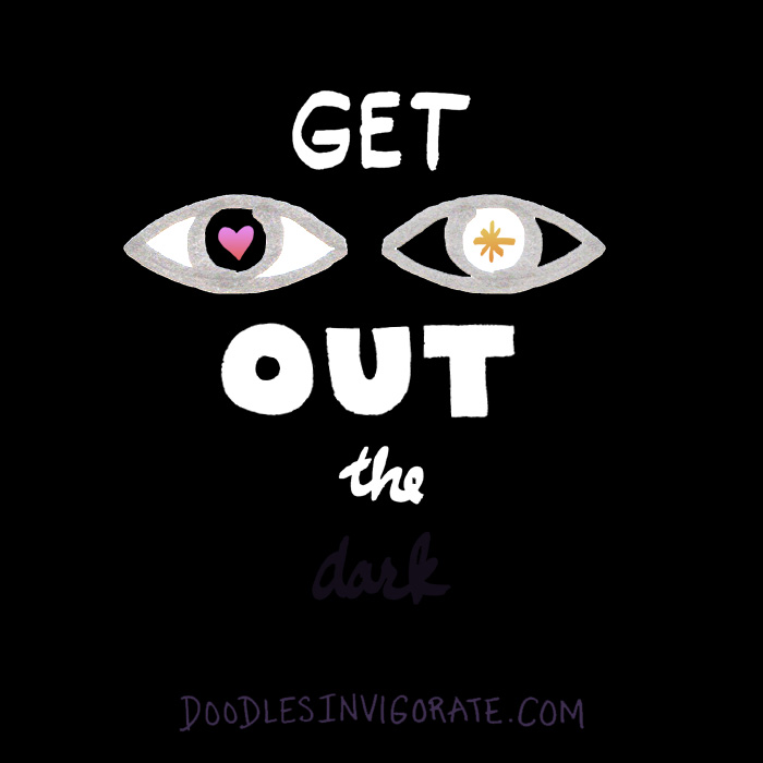out-the-dark_doodles-invigorate